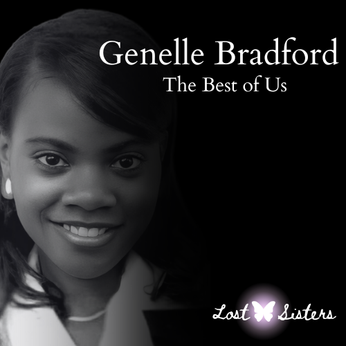 Episode 6: Genelle Bradford | The Best of Us